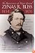 The Reminiscences of Major General Zenas R. Bliss, 1854-1876: From the Texas Frontier to the Civil War and Back Again