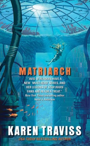 Matriarch (The Wess'har Wars)