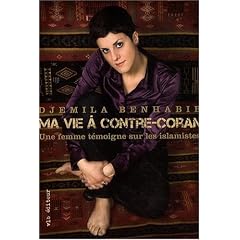 Ma vie � contre-Coran : Une femme t�moigne sur les islamistes
