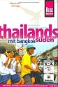 Thailands S&uuml;den mit Bangkok