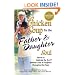 Chicken Soup for the Father & Daughter Soul: Stories to Celebrate the Love Between Dads & Daughters Throughout the Years (Chicken Soup for the Soul)