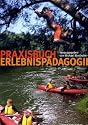 Praxisbuch Erlebnisp&auml;dagogik