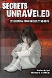 Secrets Unraveled: Overcoming Munchausen Syndrome