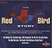 Red Bird Story