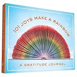 101 joys make a rainbow a gratitude journal