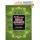 Art Nouveau Display Alphabets: 100 Complete Fonts (Dover Pictorial Archives)