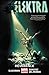 Elektra Volume 2: Reverence