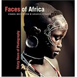 Faces of Africa: Thirty Years of Photography (Collectors (National Geographic))by Carol Beckwith