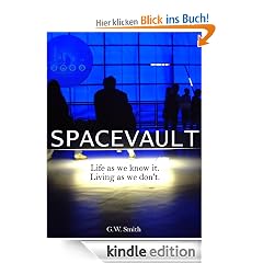SPACEVAULT (a young adult science fiction novel)