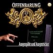 Offenbarung 23 - Folge 24: Ausgesp�ht und Ausgetrickst. H�rspiel.: TEIL 24
