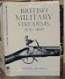 British Military Firearms, 1650-1850