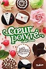 Les filles au chocolat, tome 7 : Coeur poivré par Cathy Cassidy