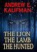 #1 Bestseller  The Lion, the Lamb, the Hunted