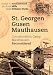 St. Georgen - Gusen - Mauthausen. Concentration Camp Mauthausen Reconsidered