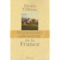 Dictionnaire amoureux de la France