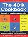 The 401(k) Cookbook: Investing made easy as pie! The 401(k) Cookbook: Investing made easy as pie!
