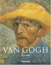 Vincent Van Gogh, 1853-1890: Vision and Reality