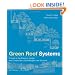 Green Roof Systems : A Guide to the Planning, Design and Construction of Building Over Structure