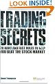 Trading Secrets: 20 Hard and Fast Rules to Help You Beat the Stock Market (Financial Times Series)