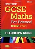 Oxford GCSE maths for Edexcel. Higher plus. Teacher's guide