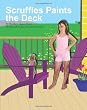 Scruffles Paints The Deck