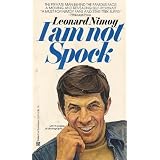 I Am Not Spockby Leonard Nimoy