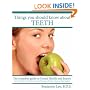 Things You Should Know About Teeth:A Dental Health Guide.