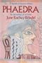Phaedra: A Novel of Ancient Athens