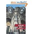 K�ln: Reisehandbuch mit vielen praktischen Tipps
