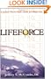 LifeForce: A Dynamic Plan For Health, Vitality and Weight Los