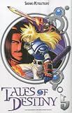 Tales of Destiny, Tome 5 (French Edition)