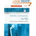 Arthritis and Arthroplasty: The Hip: Expert Consult - Online, Print and DVD by Thomas E. Brown MD, Quanjun Cui, William M. Mihalko MD PhD, and Khaled Saleh