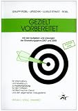 Gezielt vorbereitet, Ein Informations- und Arbeitsbuch zur Auswahlprüfung für den mittleren nichttechnischen Dienst und