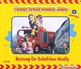 Feuerwehrmann Sam, Geschichtenbuch: Bd - 1: Rettung f&uuml;r Sch&auml;fchen Woolly - 