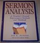 Sermon Analysis: A Preacher's Personal Improvement Textbook and Workbook