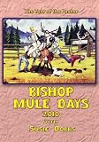Bishop Mule Days 2010 with Susie Dobbs