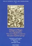 Hildegard of Bingen, Two Hagiographies: Vita Sancti Rupperti Confessoris and Vita Sancti Dysibodi Episcopi (Dallas Medieval Texts and Translations)