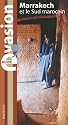 Marrakech et le Sud marocain