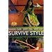 Survive Style