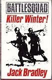 Battlesquad 1943 : killer winter!