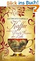 Kaffee oder das Aroma der Liebe