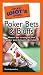 The Pocket Idiot s Guide to Poker Bets and Bluffs (Pocket Idiot s Guides)