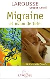 Migraine et maux de t�te