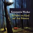 Es lebte ein Kind auf den B�umen