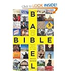 Bible Babel: Making Sense of the Most Talked About Book of All Time by Kristin Swenson