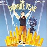 My Favorite Year (1992 Original Broadway Cast)
