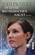 In einer regnerischen Nacht: Roman