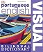 Portuguese-English Visual Bilingual Dictionary (DK