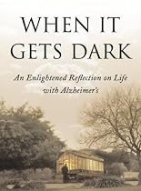 When It Gets Dark