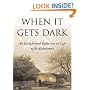 When It Gets Dark
